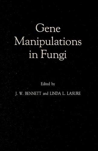 Gene Manipulations in Fungi
