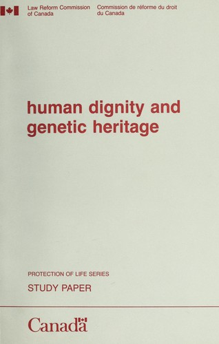 Human Dignity and Genetic Heritage