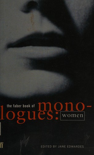 The Faber Book of Monologues for Women