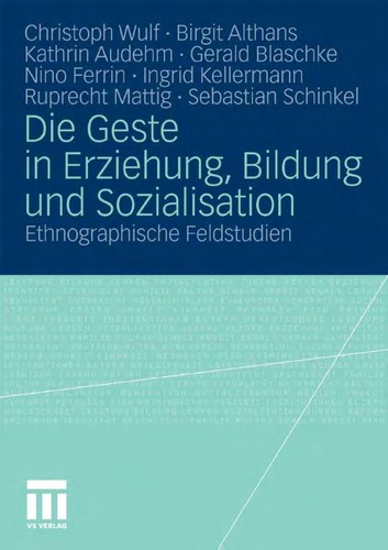 Die Geste in Erziehung, Bildung und Sozialisation