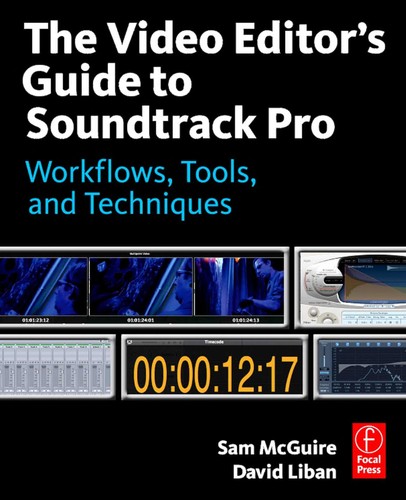 The video editor's guide to Soundtrack Pro