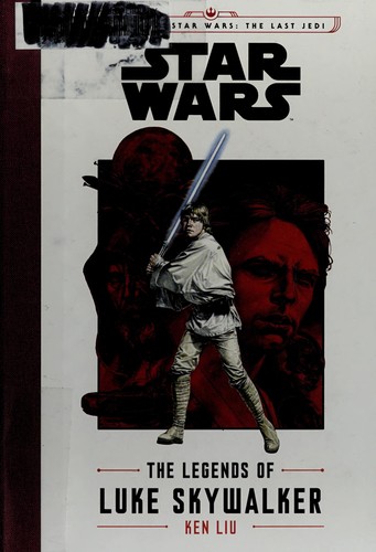Star Wars: The Legends of Luke Skywalker