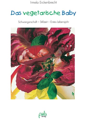 Das vegetarische Baby