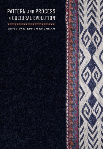 Pattern and process in cultural evolution