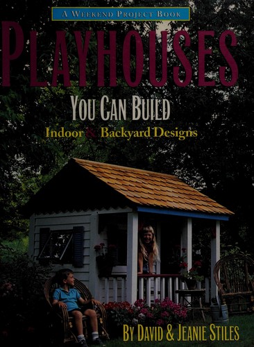 Playhouses You Can Build
