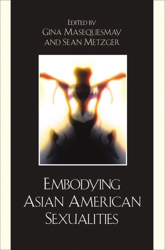 Embodying Asian/American Sexualities