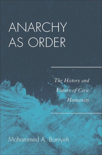 Anarchy as order