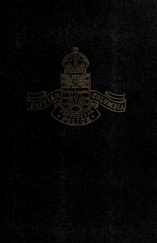 Tales of the British Columbia Provincial Police