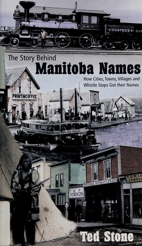The story behind Manitoba names