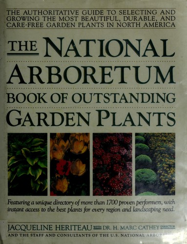 The National Arboretum Book of Outstanding Garden Plants