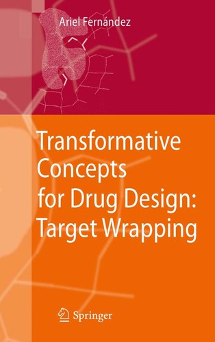 Transformative Concepts for Drug Design