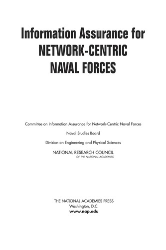 Information Assurance for Network-Centric Naval Forces