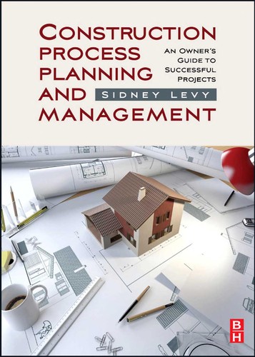 Construction process planning and managment