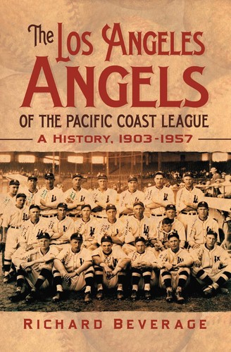The Los Angeles Angels of the Pacific Coast League