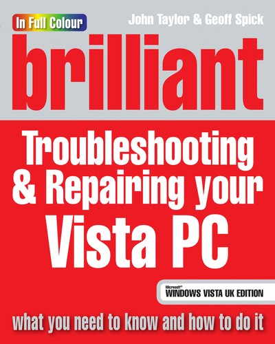 Brilliant Troubleshooting and Repairing Your Vista PC