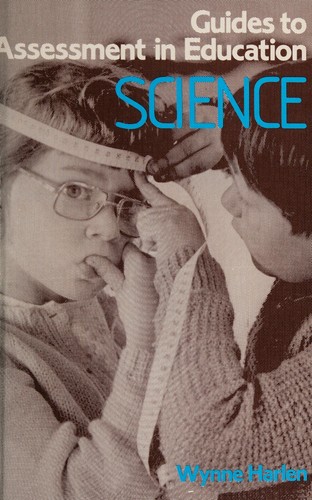 Science (Guides to Assessment in Education)