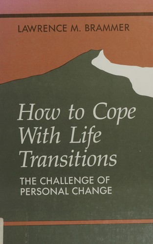 How to cope with life transitions