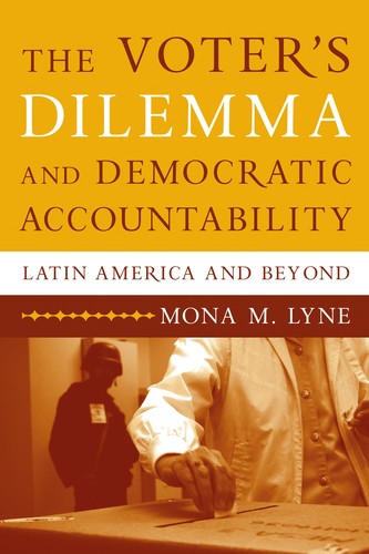 The Voter's Dilemma and Democratic Accountability