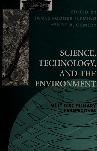 Science, technology, and the environment
