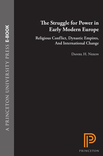 The struggle for power in early modern Europe
