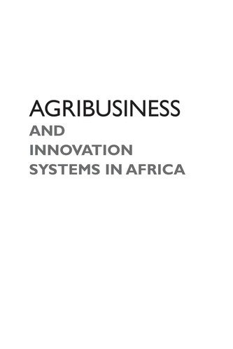 Agribusiness and innovation systems in Africa