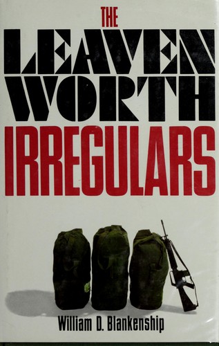 The Leavenworth Irregulars