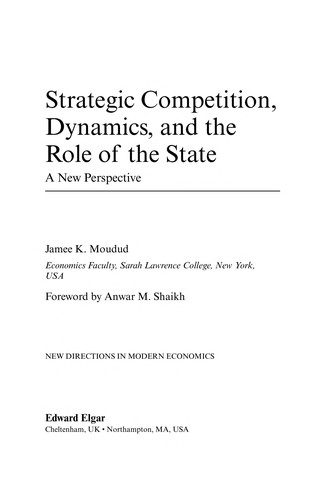 Strategic Competition, Dynamics, and the Role of the State