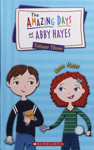 The Amazing Days of Abby Hayes, Volume Three