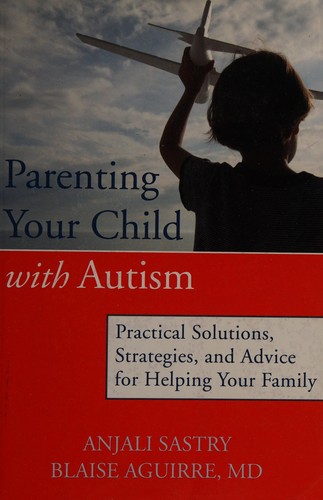 Parenting Your Child with Autism