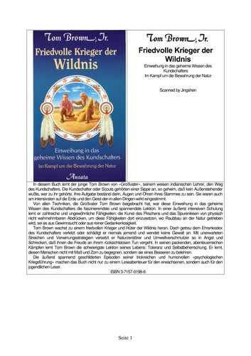 Friedvolle Krieger der Wildnis
