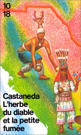 L'herbe du diable et la petite fumée
