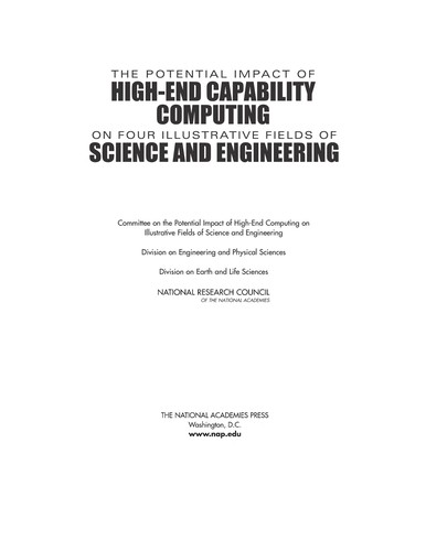 The potential impact of high-end capability computing on four illustrative fields of science and engineering