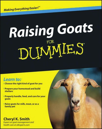 Raising goats for dummies