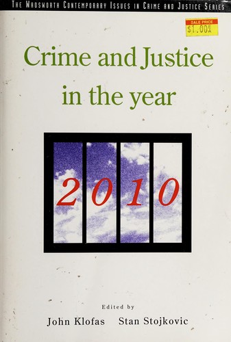 Crime and justice in the year 2010