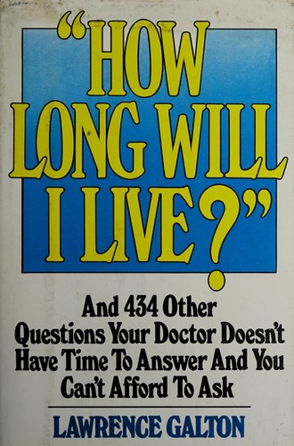 How long will I live?