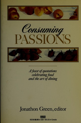 Consuming Passions