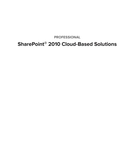 Professional SharePoint 2010 cloud-based solutions