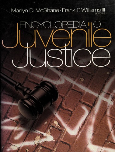 Encyclopedia of Juvenile Justice