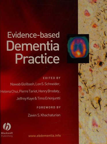 Evidence Based Dementia Practice