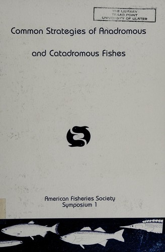 Common Strategies of Anadromous and Catadromous Fishes