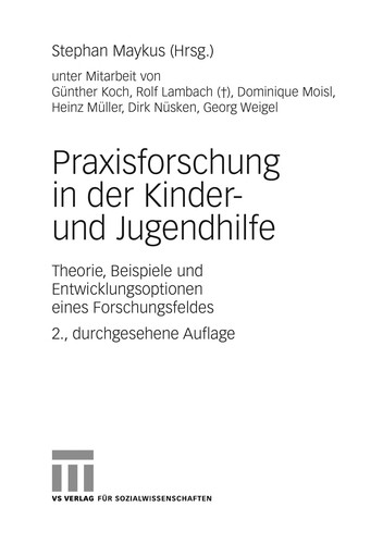 Praxisforschung in der Kinder- und Jugendhilfe