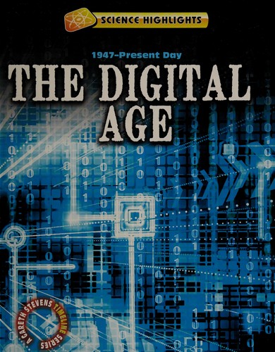 The digital age