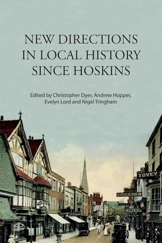 New directions in local history since Hoskins