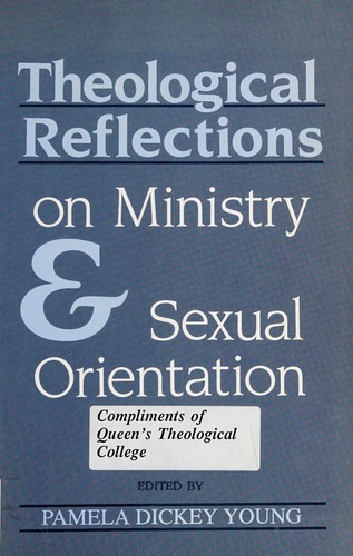 Theological reflections on ministry and sexual orientation