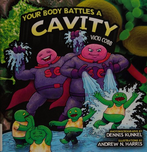 Your Body Battles a Cavity