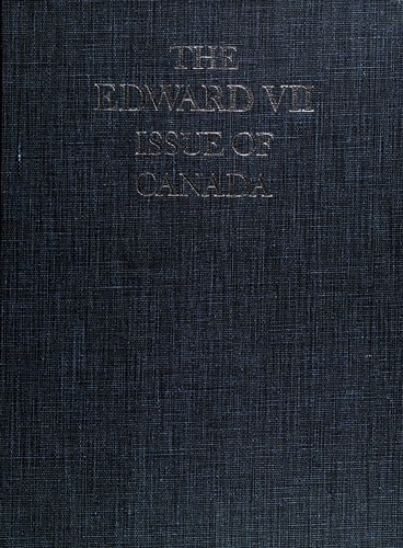 The Edward VII Issue of Canada