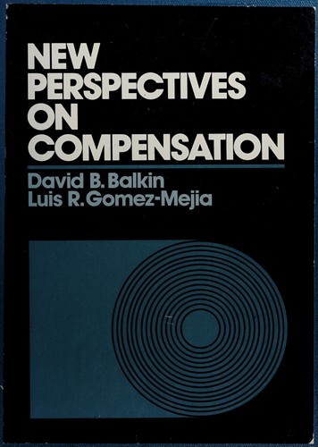 New Perspectives on Compensation