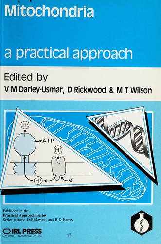 Mitochondria, a practical approach