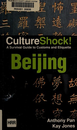 Culture Shock! Beijing