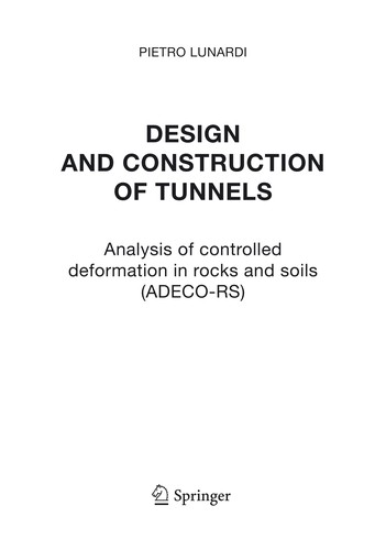 Design and construction of tunnels